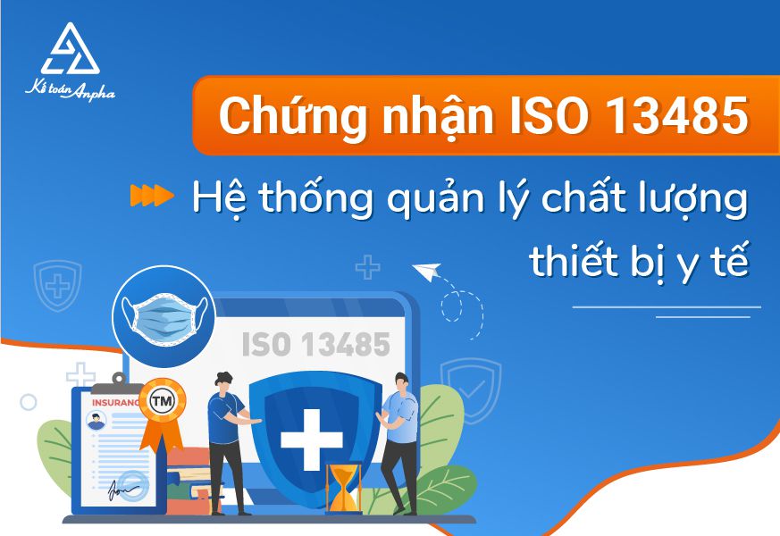 Dịch vụ xin cấp giấy chứng nhận ISO13485:2016, thiết bị y tế