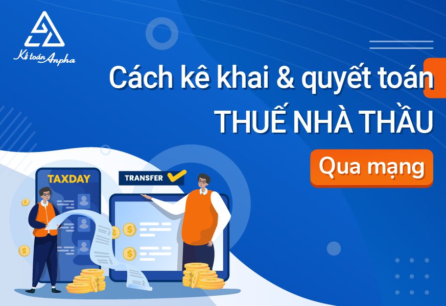 Hướng dẫn cách quyết toán và kê 79King88 link đăng nhập nhà thầu qua mạng